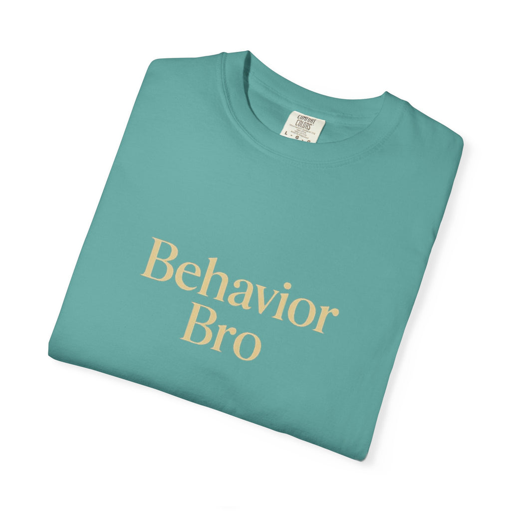 Behavior BRO T-Shirt