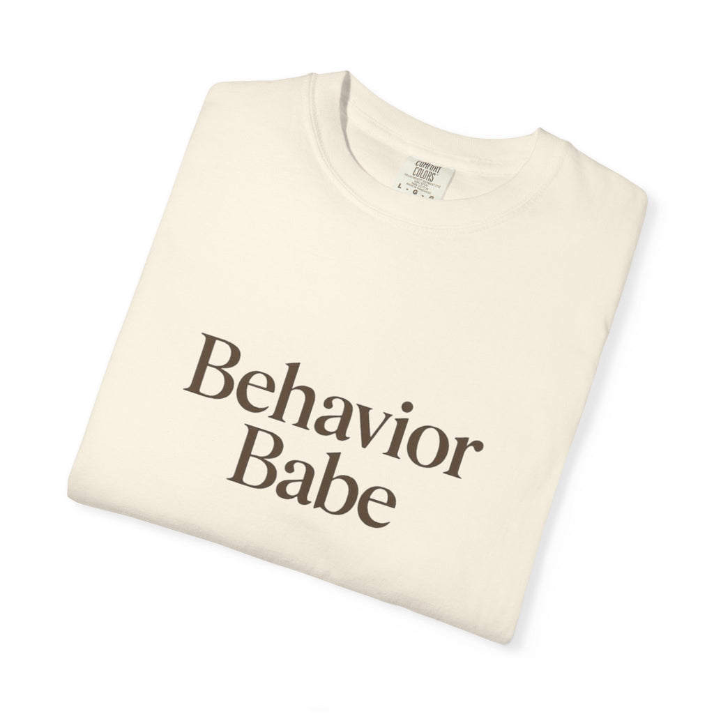 Behavior BABE T-Shirt