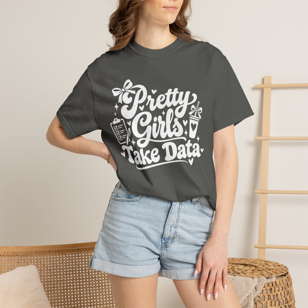 Pretty Girls Take Data T-Shirt