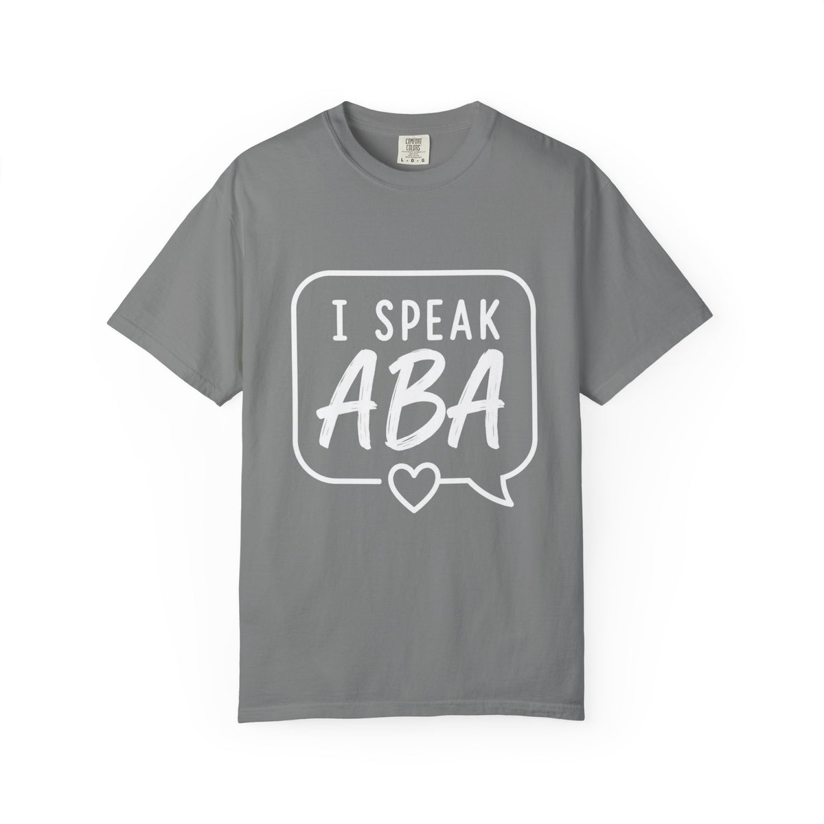 I Speak ABA T-shirt