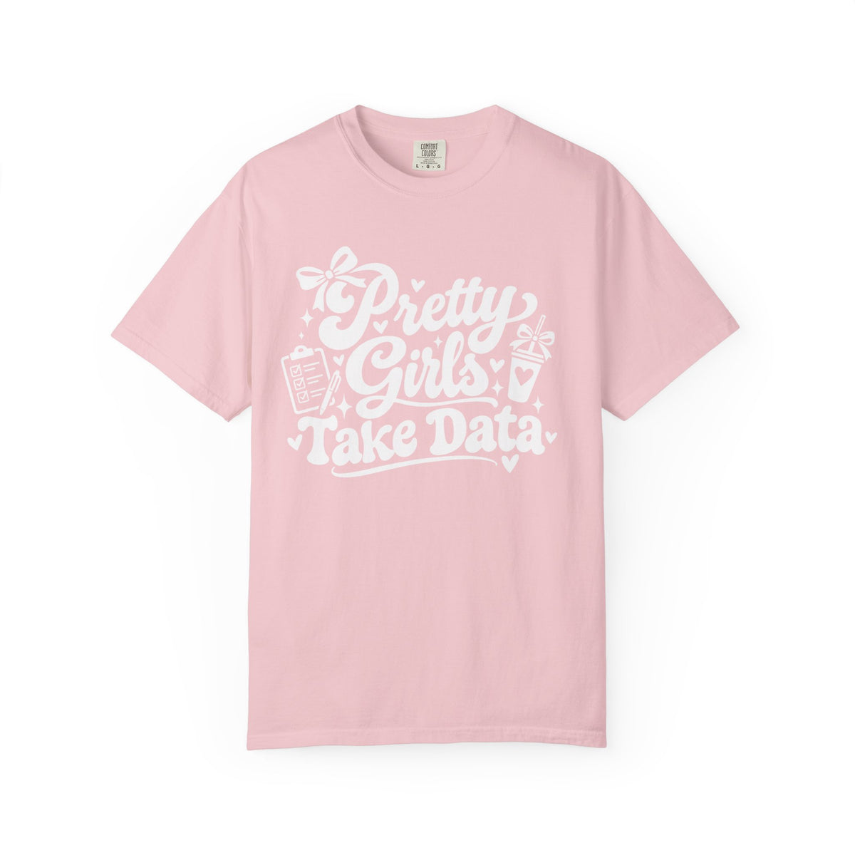 Pretty Girls Take Data T-Shirt