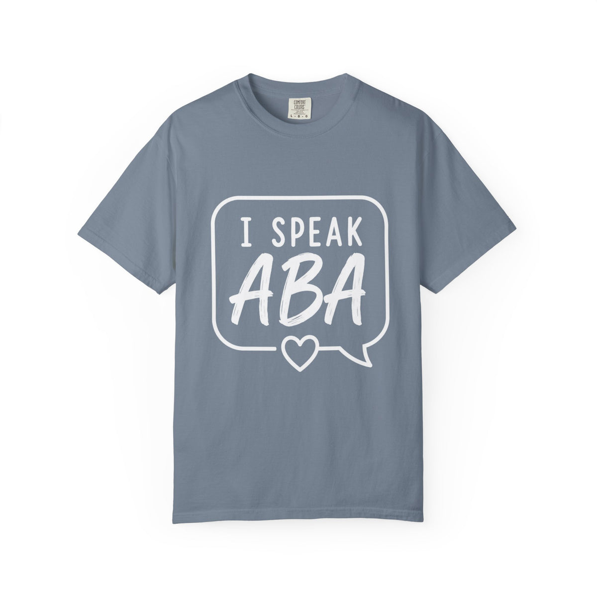I Speak ABA T-shirt