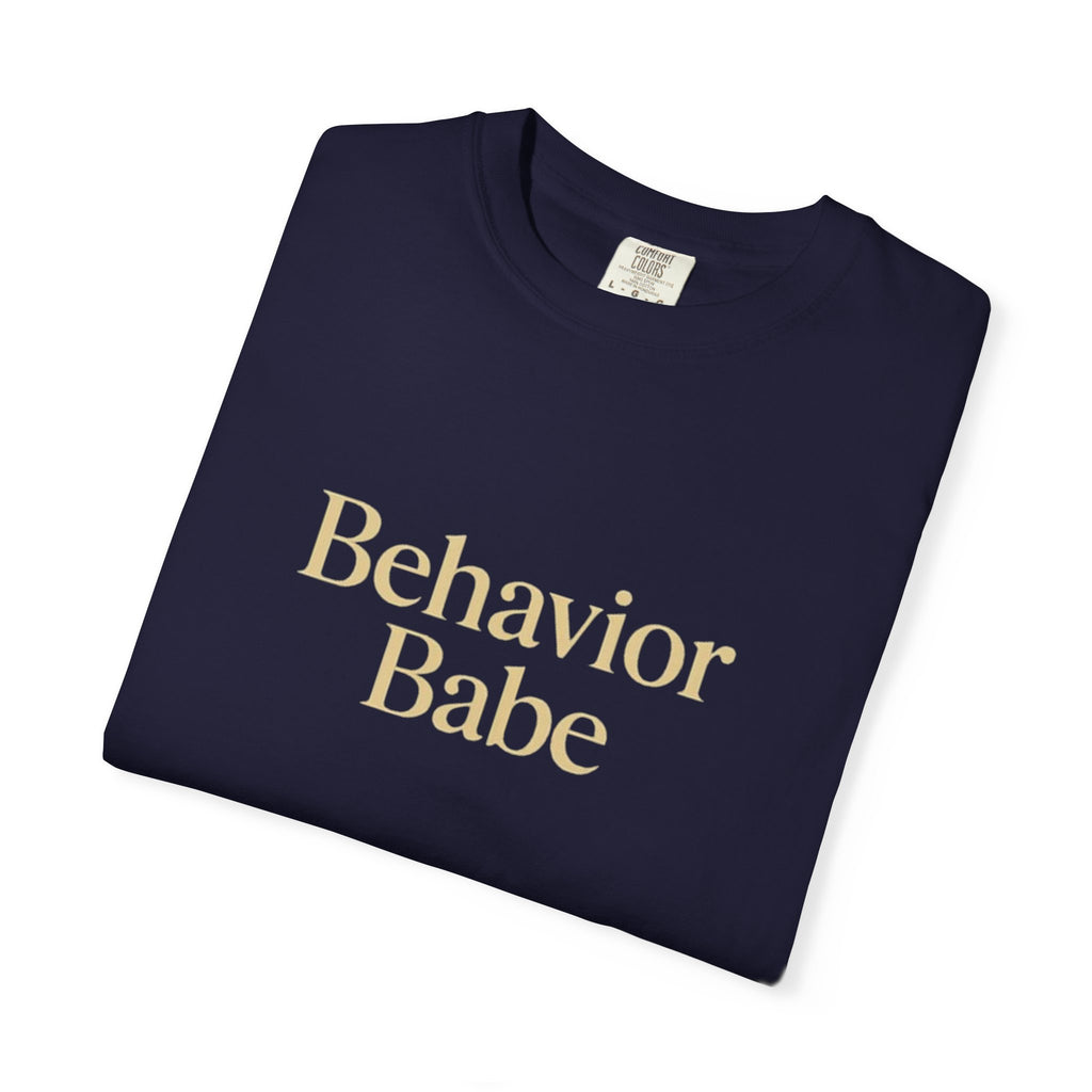 Behavior BABE T-Shirt