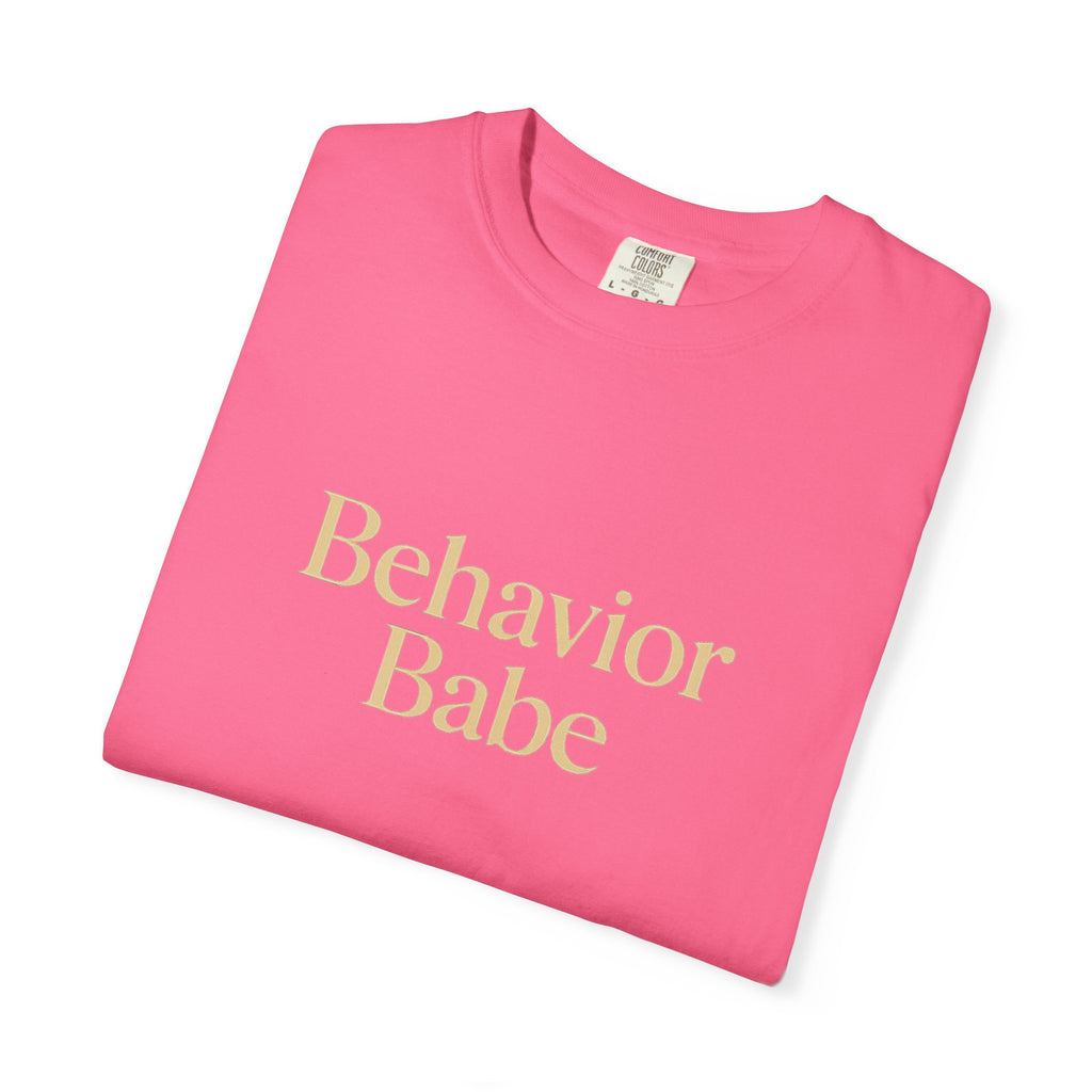 Behavior BABE T-Shirt