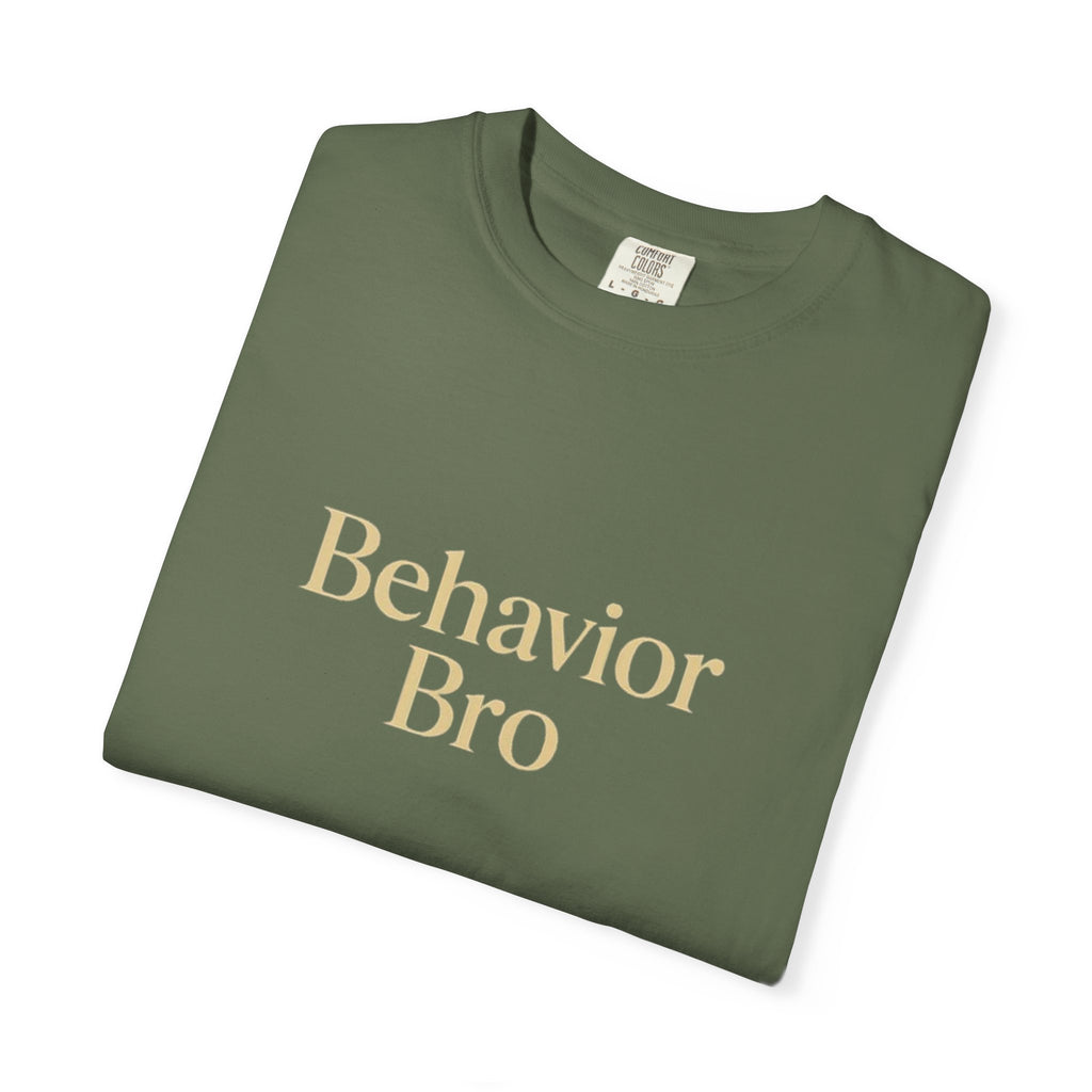 Behavior BRO T-Shirt